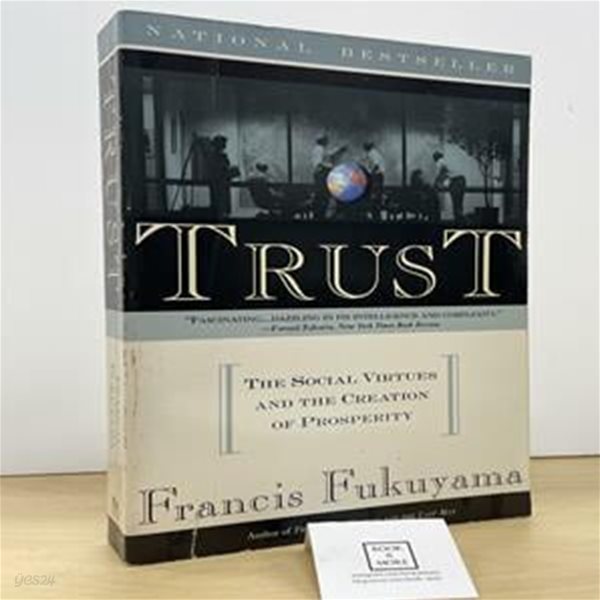 Trust (Human Nature and the Reconstitution of Social Order)