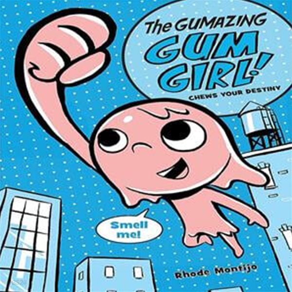 [중고-최상] The Gumazing Gum Girl! Chews Your Destiny