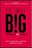 The Small Big