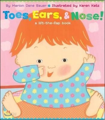 Toes, Ears, &amp; Nose!: A Lift-The-Flap Book (Lap Edition)