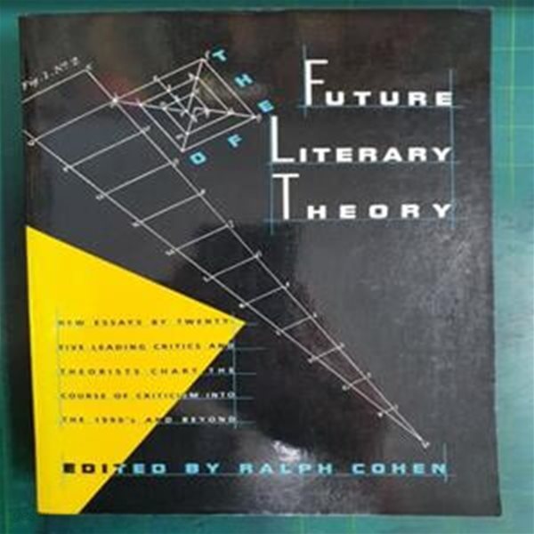 The Future of Literary Theory (Paperback)  [영어원서]