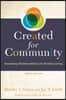 Created for Community: Connecting Christian Belief with Christian Living