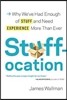 Stuffocation: Why We've Had Enough of Stuff and Need Experience More Than Ever