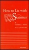 How to Lie With Statistics