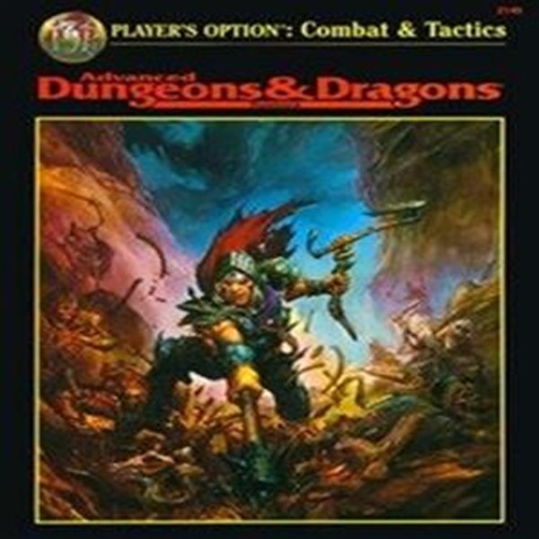 Player&#39;s Option: Combat &amp; Tactics (Advanced Dungeons &amp; Dragons, Rulebook/2149) 