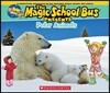 Magic School Bus Presents: Polar Animals