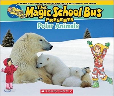 Magic School Bus Presents: Polar Animals