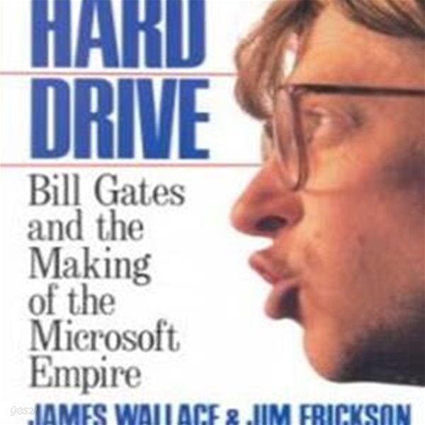 Hard Drive: Bill Gates and the Making of the Microsoft Empire (Harperbusiness)