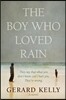 The Boy Who Loved Rain