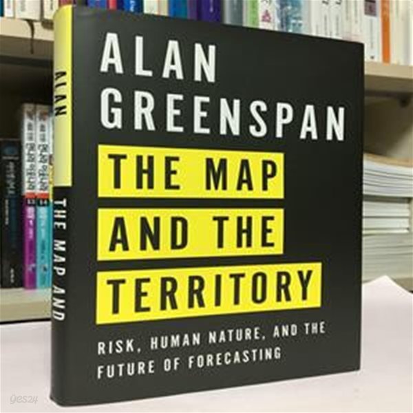 The Map and the Territory: Risk, Human Nature, and the Future of Forecasting