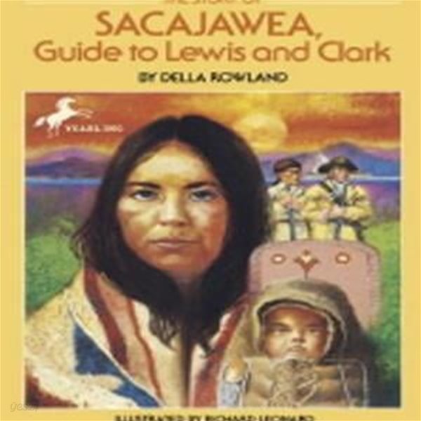 [중고-중] The Story of Sacajawea: Guide to Lewis and Clark