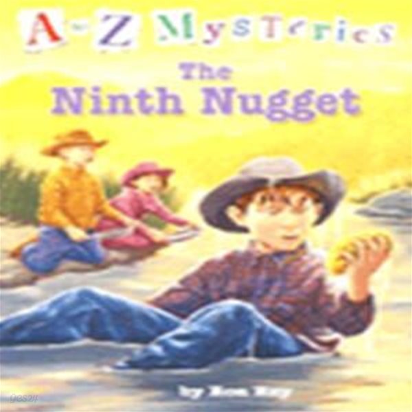 A TO Z MYSTERIES THE NINTH NUGGET