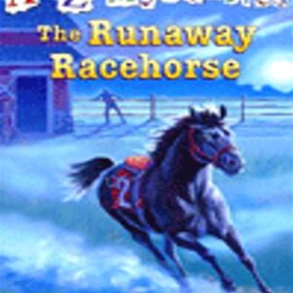 A TO Z MYSTERISE THE RUNAWAY RACEHORSE