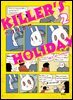킬러의 휴일 (KILLER’S HOLIDAY) 02권