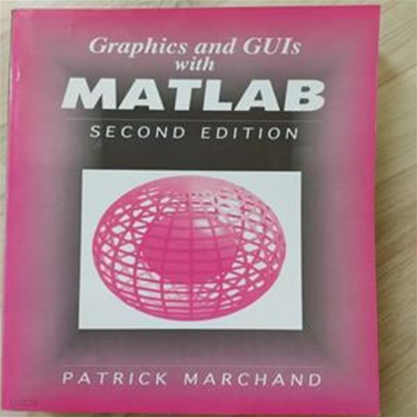 Graphics and Guis With Matlab 2/e