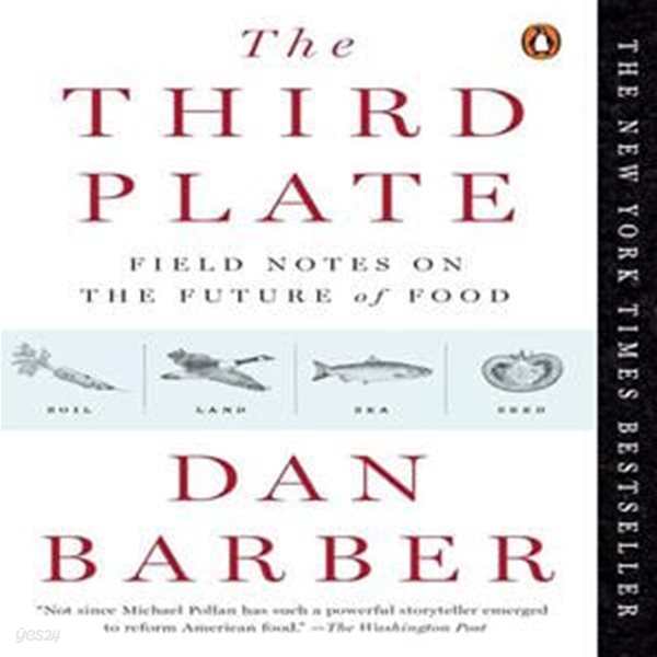 The Third Plate: Field Notes on the Future of Food (Field Notes on the Future of Food)