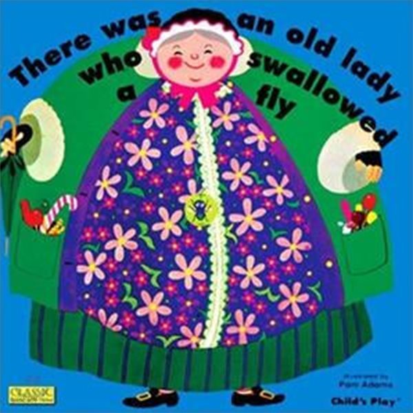 There Was an Old Lady Who Swallowed a Fly (Giant)