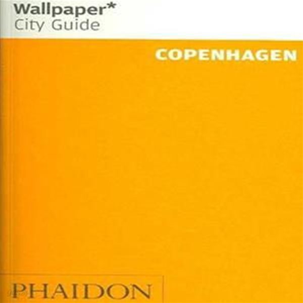 Wallpaper City Guide Copenhagen : The City at a Glance Paperback