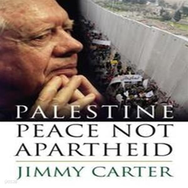 Palestine : Peace NOT Apartheid [Deckle Edge](양장본)[06-629Q]