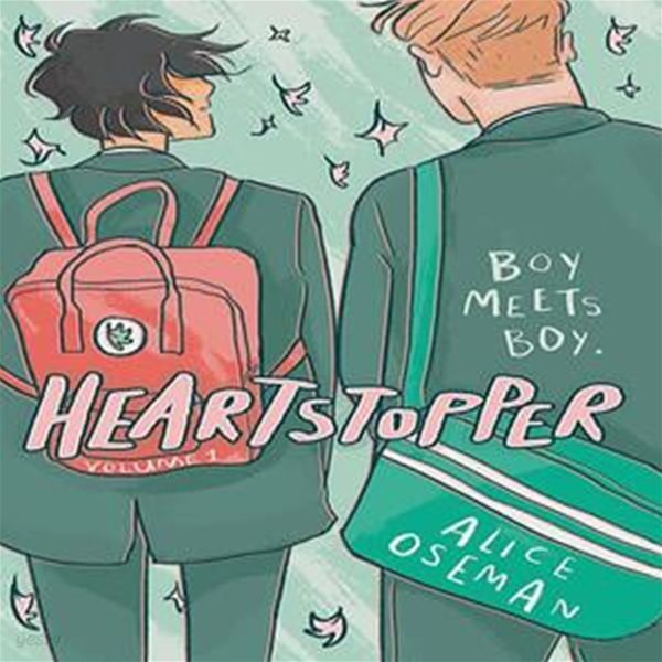 Heartstopper Volume One : The million-copy bestselling series coming soon to Netflix! (넷플릭스 드라마 하트스토퍼 원작 그래픽노블)