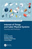 Internet of Things and Cyber Physical Systems