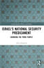 Israel's National Security Predicament