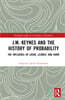 J.M. Keynes and the History of Probability