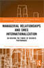 Managerial Relationships and SMEs Internationalization