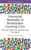 Nonverbal Neutrality of Broadcasters Covering Crisis