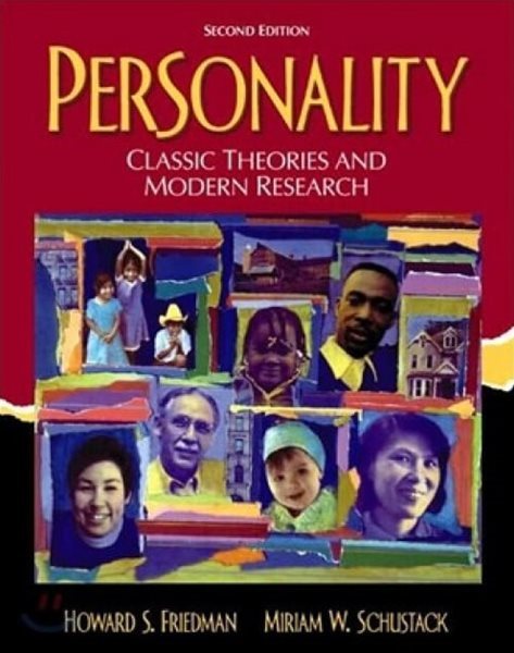 Personality: Classic Theories and Modern Research (2nd Edition)