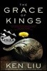 The Grace of Kings, 1