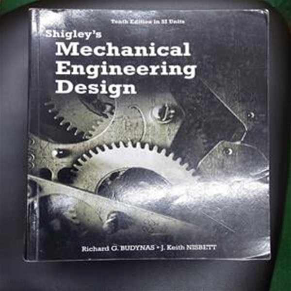 Shigley&#39;s Mechanical Engineering Design 