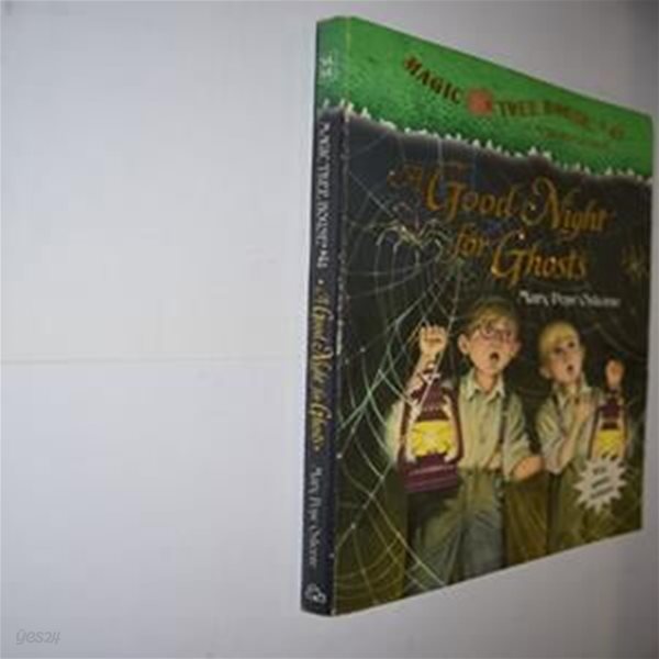 A Good Night for Ghosts (Magic Tree House 42)