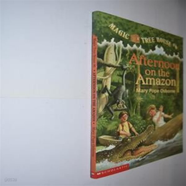 Afternoon on the Amazon (Magic Tree House Book 6) 