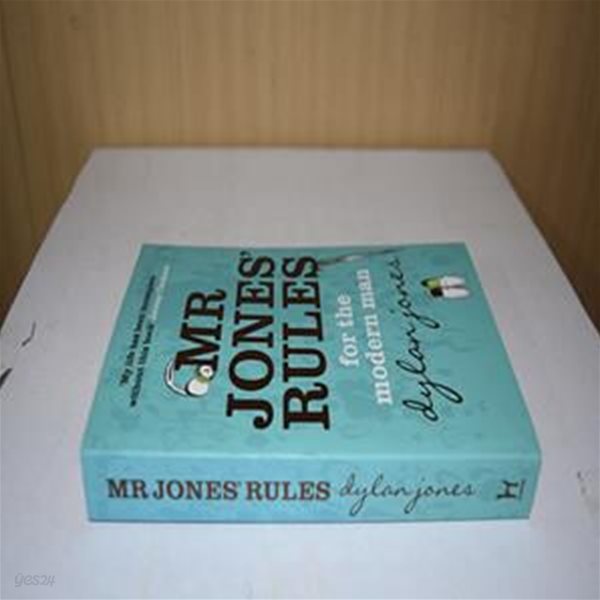 Mr Jones&#39; Rules for the Modern Man