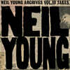 Neil Young (닐 영) - Archives Vol. III Takes [2LP]