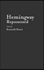 Hemingway Repossessed