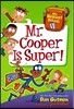 My Weirdest School #1: Mr. Cooper Is Super!