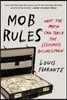 Mob Rules: What the Mafia Can Teach the Legitimate Businessman