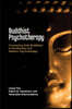 Buddhist Psychotherapy: Connecting Early Buddhism to Mindfulness and Western Psychotherapy