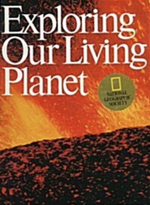 Exploring Our Living Planet (Hardcover, Revised)