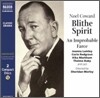 Blithe Spirit: An Improbable Farce