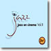 Jazz On Cinema Vol.Ⅱ