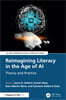Reimagining Literacy in the Age of AI