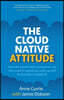 The Cloud Native Attitude
