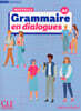 Grammaire en dialogues Grand debutant (+Corriges) (A1)