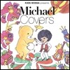 Kids Bossa Presents Michael Covers (키즈보사 마이클 잭슨 커버)