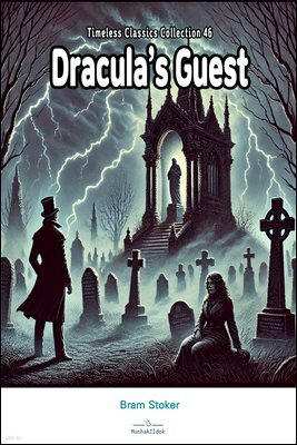 Dracula’s Guest