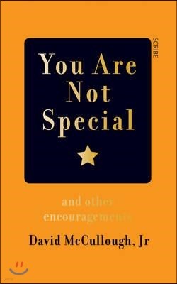 You Are Not Special