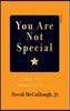 You Are Not Special